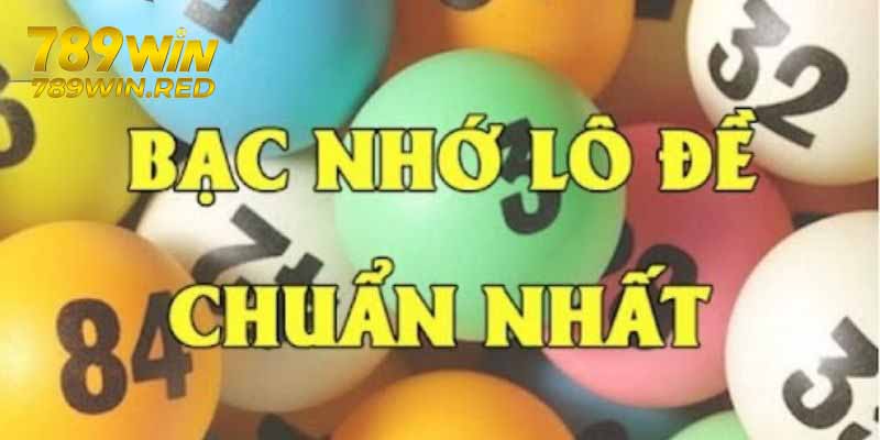 Kinh nghiệm soi cầu bạc nhớ lô đề